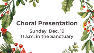 Choral Presentation with date and time with large wreath around text